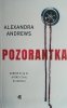 POZORANTKA - Alexandra Andrews
